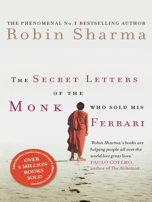 Title details for The Secret Letters of the Monk Who Sold His Ferrari by Robin Sharma - Wait list